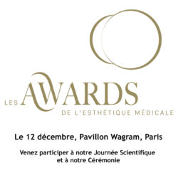 Pré-programme de la journée scientifique des Awards de l’Esthétique Médicale